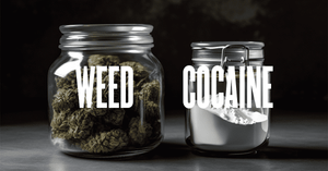 Weed and Cocaine