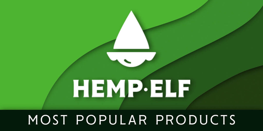 Most Popular CBD Products by Hemp Elf
