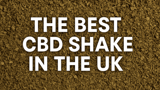 The Best CBD Shake in the UK
