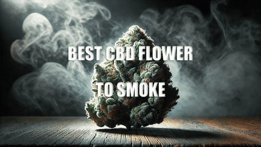 What is the Best CBD Flower to Smoke?